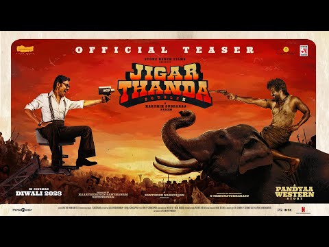 Jigarthanda DoubleX - Teaser | Raghava Lawrence, SJ Suryah | Karthik Subbaraj | Santhosh Narayanan