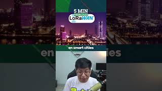 REPORTE de LoRaWAN del 2025 #5MINUTOSDEMIERCOLES