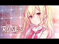 Nightcore - Roses「1 Hour」