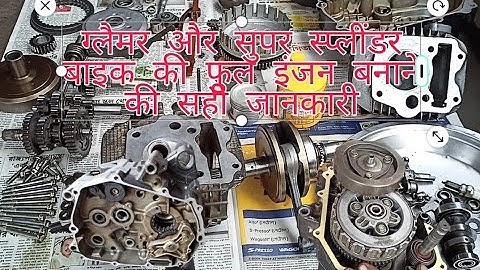 Part 1 Super Splendor and Glamour Bike Full Engine Repairing Method