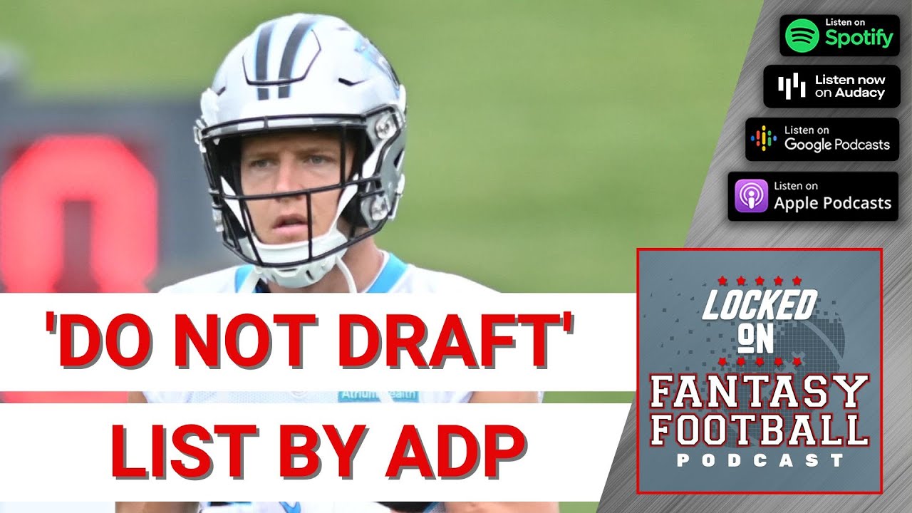 Fantasy football 'do not draft' list for 2022 Overrated players