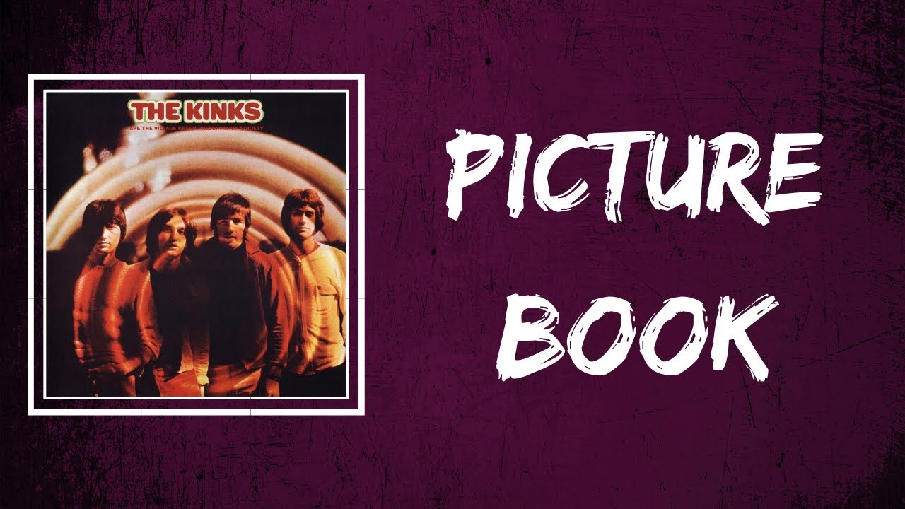 The Kinks Picture Book (Lyrics) YouTube