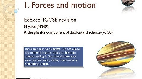 Forces and Motion REVISION PODCAST (Edexcel IGCSE physics topic 1)
