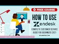 Zendesk Tutorial: Customer Service Software & Sales CRM