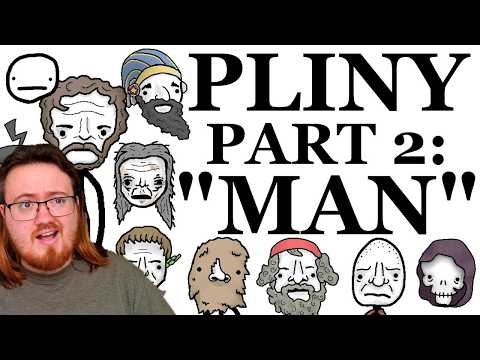 History Student Reacts to Pliny Explains it All 2: MAN | Sam O'Nella