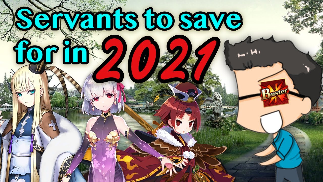 Manpig's 10 Recommendations for Servants to Save For In 2021 [Fate/Grand Order]