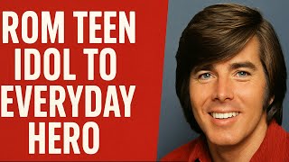Bobby Sherman Teen Idol Public Servant Philanthropist