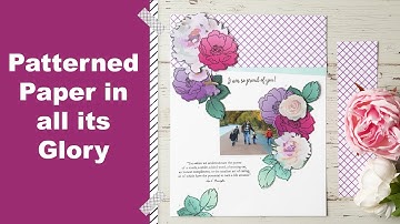 Patterned Paper in all its Glory on a Scrapbook Layout