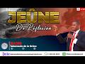 JEÛNE  DE RÉFLEXION - RADIO TABERNACLE DE LA GRÂCE -  07 AVRIL 2026