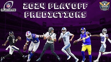 2024 NFL Playoffs Predictions