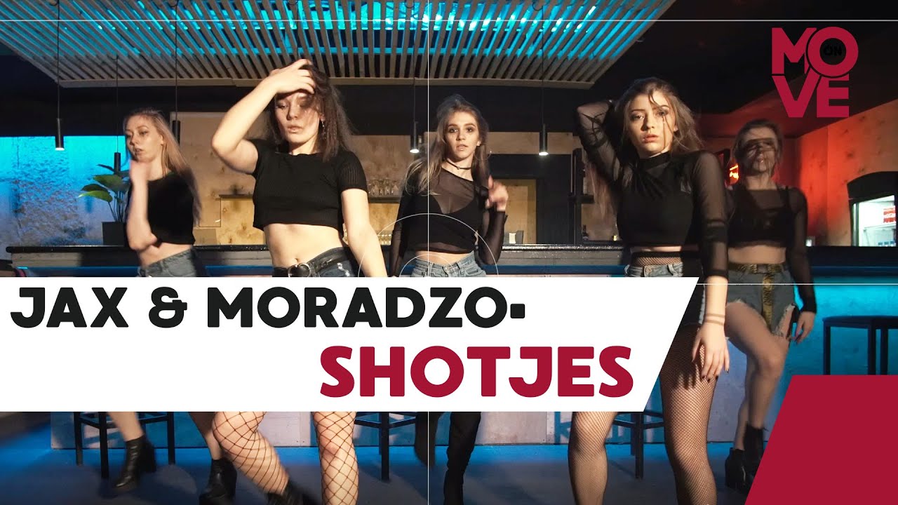 JAX & Moradzo - Shotjes choreo by Ksusha Denisova | Move On Dance Center