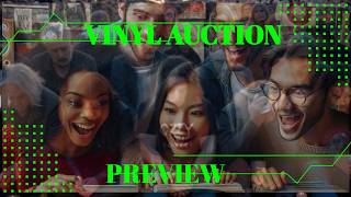 Viny l Auction  Preview 3 PM  Pacific