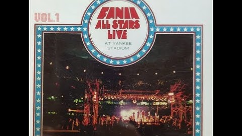 FANIA ALL STARS-Live at the Yankee Stadium Vol. 1