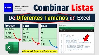 Combinar varias listas de diferentes tamaños en Excel