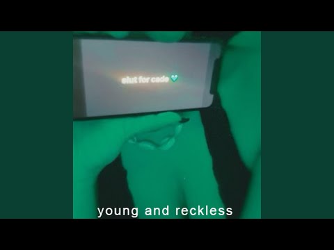 young and reckless