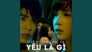 Yêu Là Gì