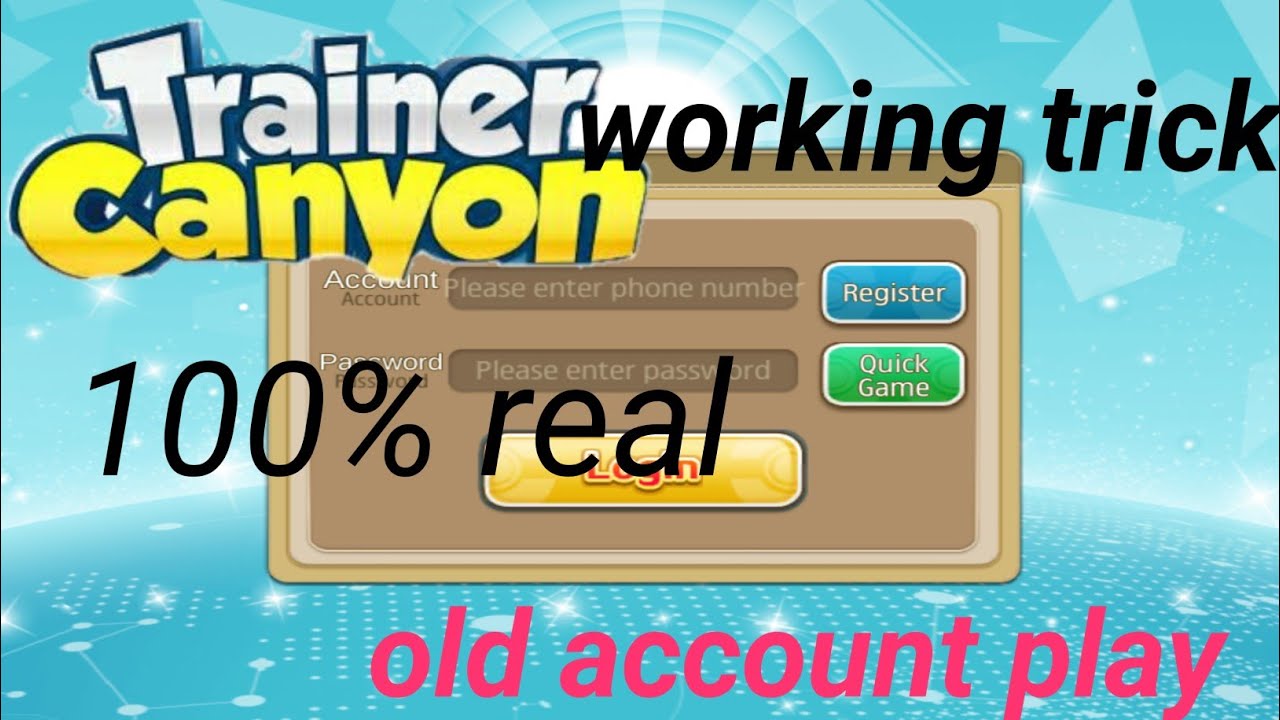 How to play old account trainer canyon full Hindi explain
