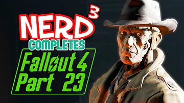 Nerd³ Completes... Fallout 4 - 23 - Vault 114