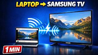 How to Connect Samsung TV to Laptop Wireless