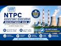NTPC Assistant Executive Recruitment 2026 #tamilnadu jobs