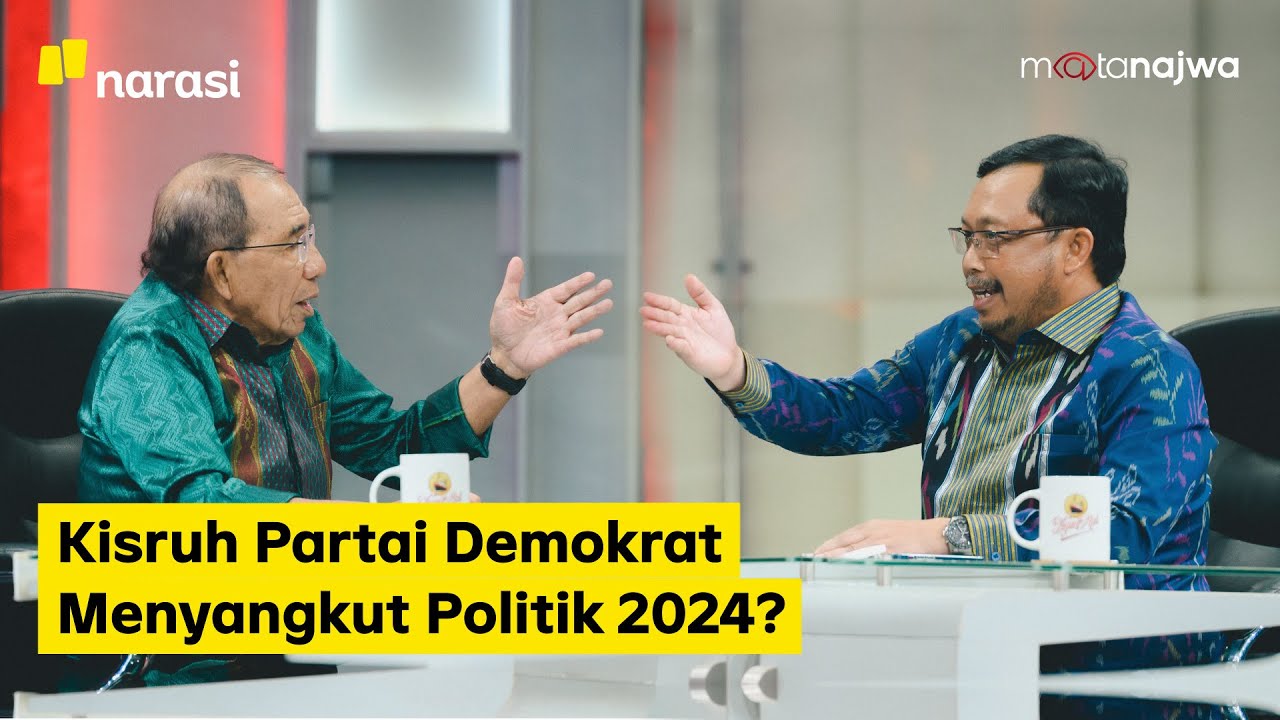 Adu Kuat di Demokrat: Kisruh Partai Demokrat Menyangkut Politik 2024? (Part 2) | Mata Najwa