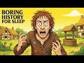 What if You Woke Up in a Medieval Village? | Boring History For Sleep