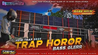 Video thumbnail of "DJ TRAP HOROR TAHU BALAP AUDIO BASS NGUK BY DJ RISKI IRVAN NANDA"