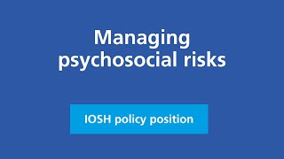 Managing psychosocial risks