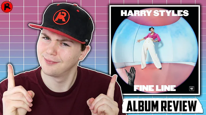 HARRY STYLES - FINE LINE | ALBUM REVIEW