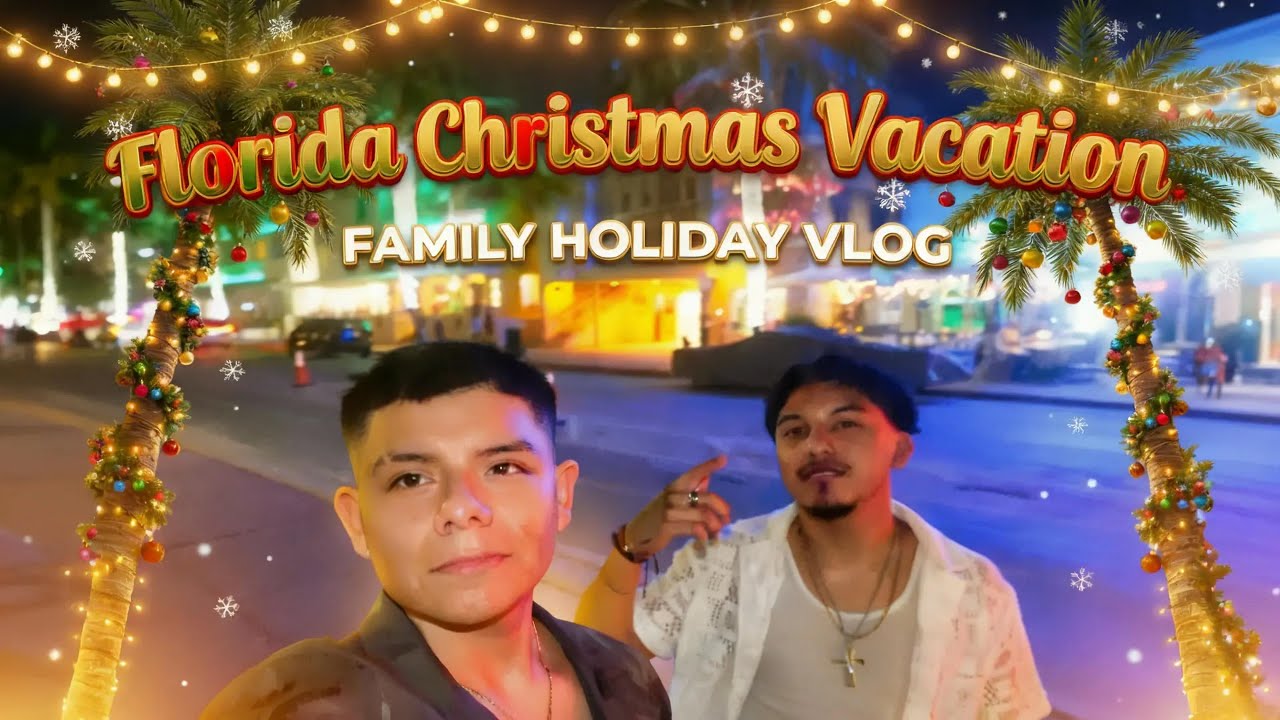 CHRISTMAS  VACATION IN FLORIDA!!! // MERRY CHRISTMAS FROM MY FAM TO YOURS!!!