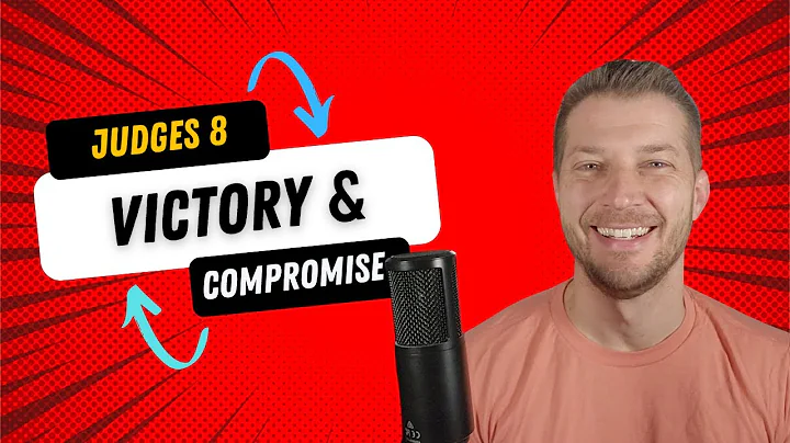 Judges 8 - Gideon’s Victory and the Danger of Compromise | Bible Study