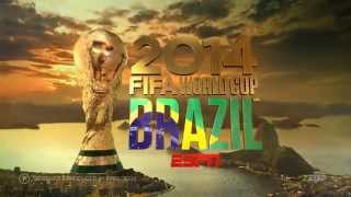 FIFA World Cup 2014 ESPN OPENING INTRO