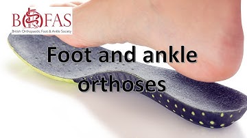 Principles of Foot and Ankle Orthoses