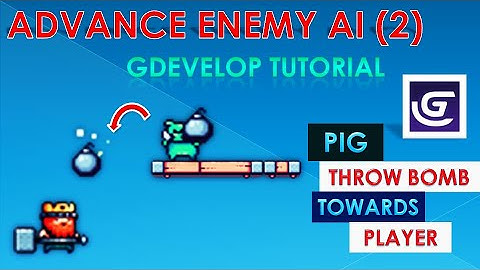 6) HOW TO CREATE ADVANCE ENEMY AI : GDEVELOP TUTORIAL (2)