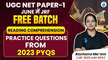 Reading Comprehension Important 2023 PYQ Questions | Paper 1 UGC NET June 2024 | Rachana Mam JRFAdda