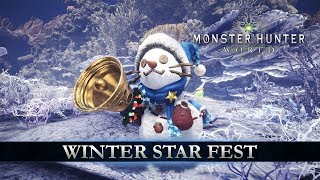 Monster Hunter: World - Winter Star Fest