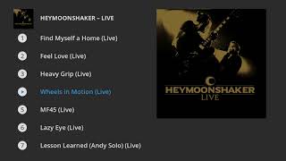 Heymoonshaker - Live