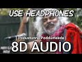 Podustunna Poddumeeda | 8D Audio | Jai Bolo Telangana | Telugu Music 8D