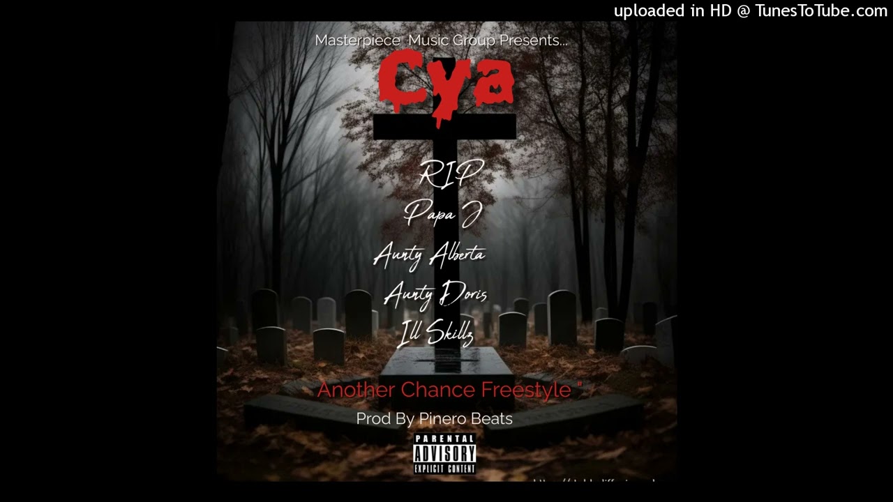 Cya - Another Chance Freestyle (Prod By Pinero Beats)(Official Audio 2024)