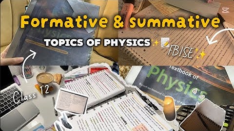 Physics Class 12 FBISE✨Summative & formative Topics📝✨