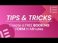 Create a FREE Booking Form in Elementor (Quick &amp; Easy)