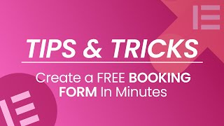 Create a FREE Booking Form in Elementor (Quick & Easy)