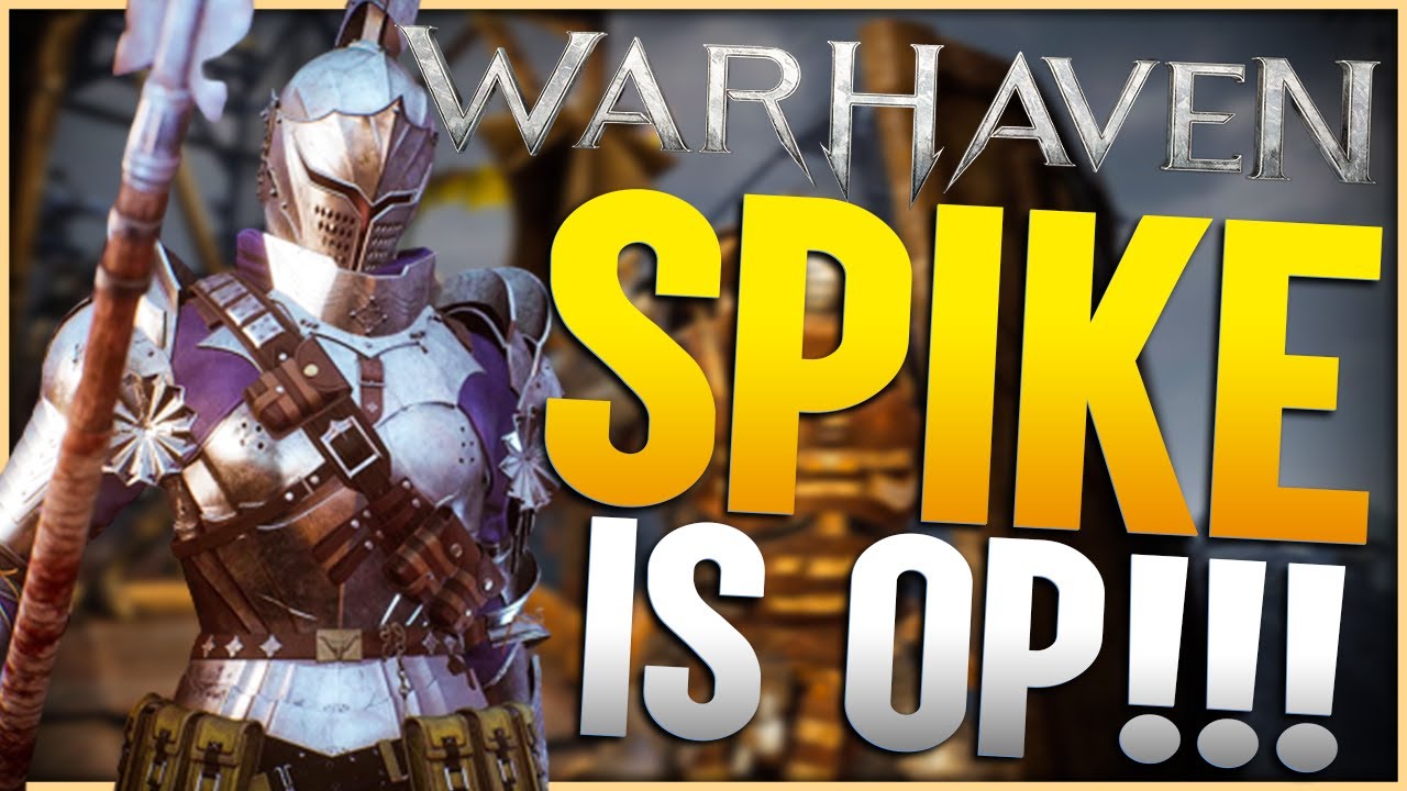 Spike Is OVERPOWERED! Warhaven Full Match!
