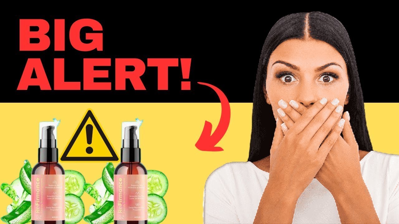 REFIRMANCE REVIEW – Refirmance Reviews ⚠️(( NEW WARNING 2023 ! ))⚠️REFIRMANCE Skin Review
