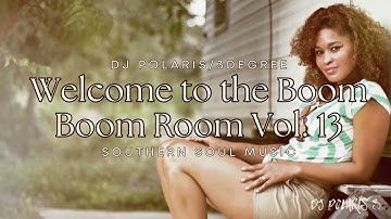 DJ POLARIS/3DEGREE | WELCOME TO THE BOOM BOOM ROOM VOL. 13