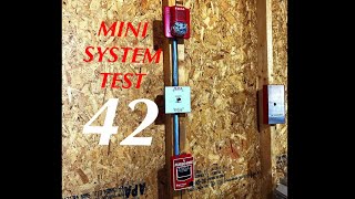 Mini System Test 42 | Fuego!