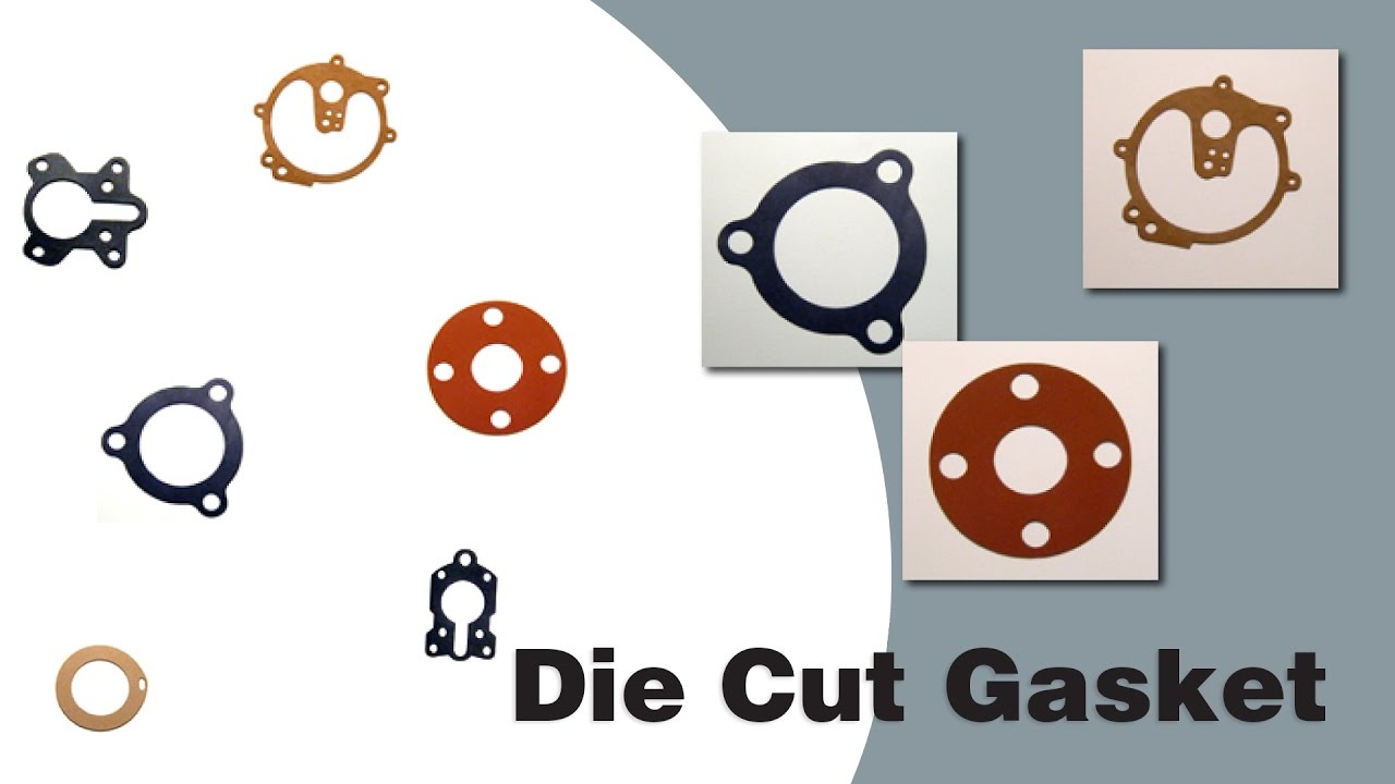 Die Cut Gasket Manufacturers, Suppliers, and Industry Information YouTube