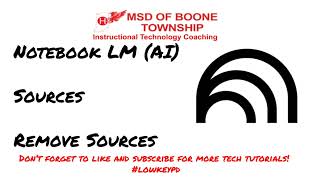 How to Use NotebookLM: Removing Sources to Stay Organized