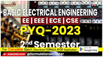 PYQ-2023 | Basic Electrical Engineering | 2nd Sem | BEU | EE | EEE | ECE | CSE