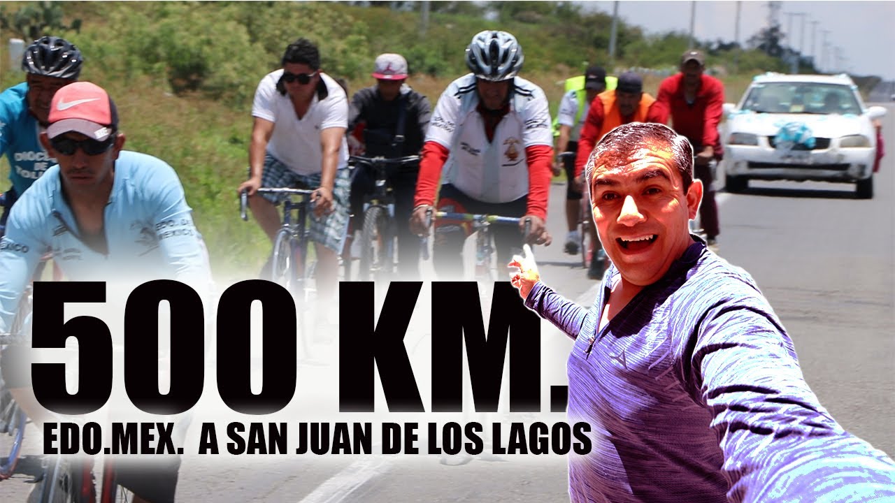 peregrinación A SAN JUAN DE LOS LAGOS, JALISCO - La ruta ciclista más intensa del 2022 |
